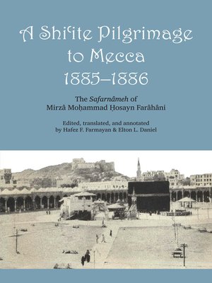 cover image of A Shi'ite Pilgrimage to Mecca, 1885-1886